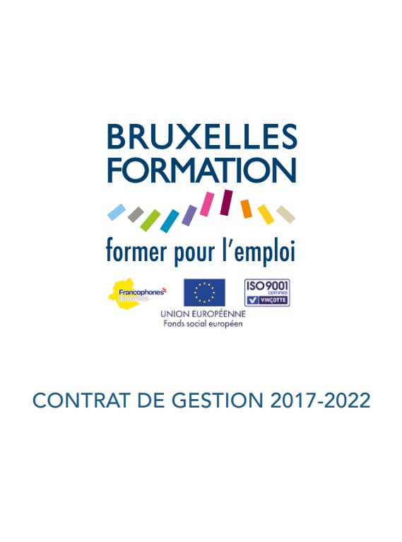 Contrat de gestion 2017-2022 de Bruxelles Formation