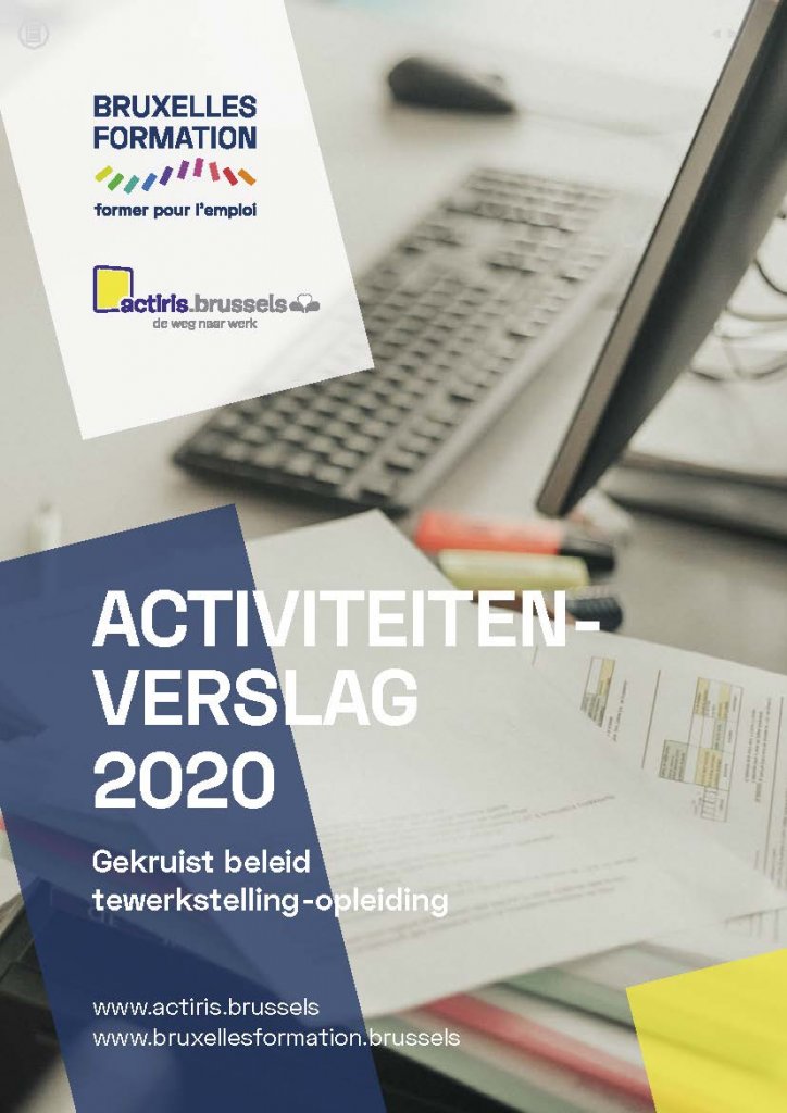 Activiteiten - verslag 2020 : Gekruist beleid tewerstelling-opleiding