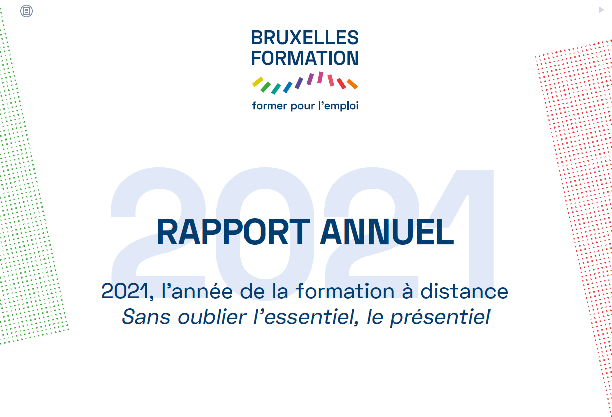 Le rapport annuel 2021 de Bruxelles Formation est disponible